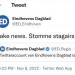 The team behind the hack of the Eindhovens Dagblad account said it was, “Fake News,” blaming, “Stupid interns.” 7 November 2022