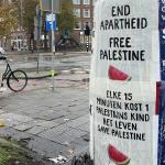 Signs posted in Amsterdam promoting a ceasefire and freedom of movement in the Palestinian Territories. 13 November 2023